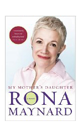rona maynard book My Mother's Daughter